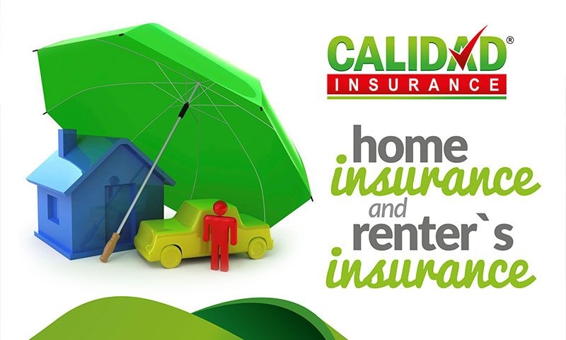 Seguro de hogar y seguro para inquilinos | Calidad Insurance - Local Service. National Partnerships. Total Protection.